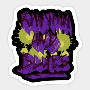 Rhythm and blues Sticker